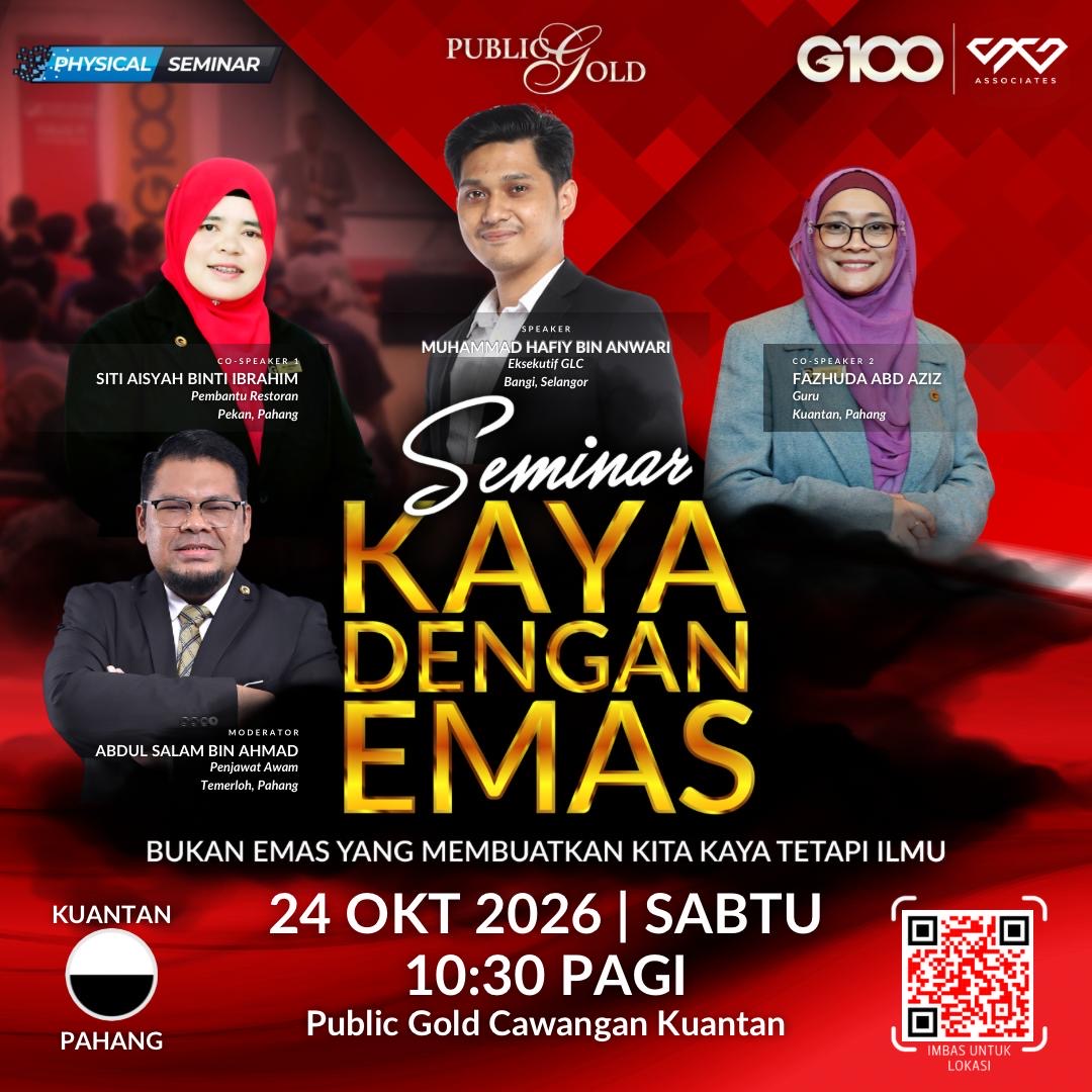 [KUANTAN] Seminar Kaya Dengan Emas