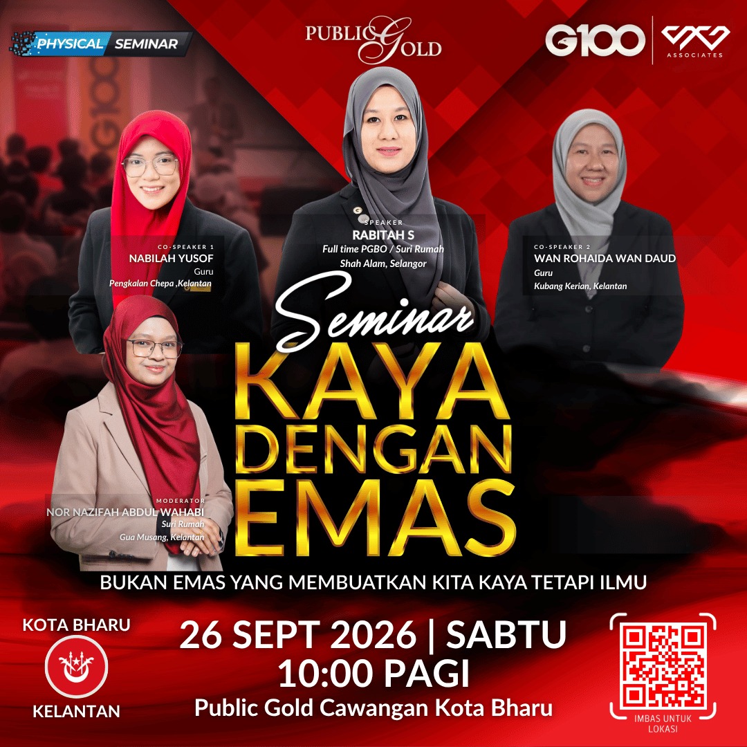 [Kota Bharu] Seminar Kaya Dengan Emas