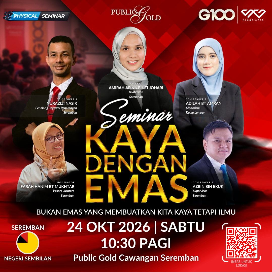 [SEREMBAN] Seminar Kaya Dengan Emas